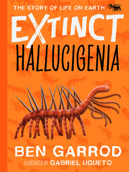 Title details for Hallucigenia by Ben Garrod - Available